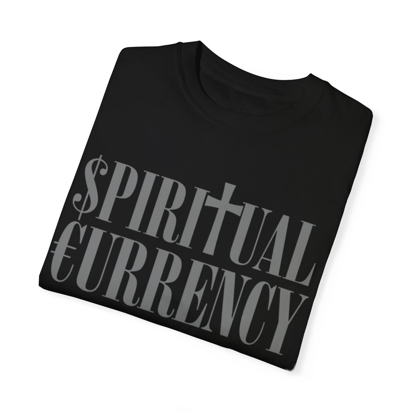 SPIRITUAL CURRENCY
