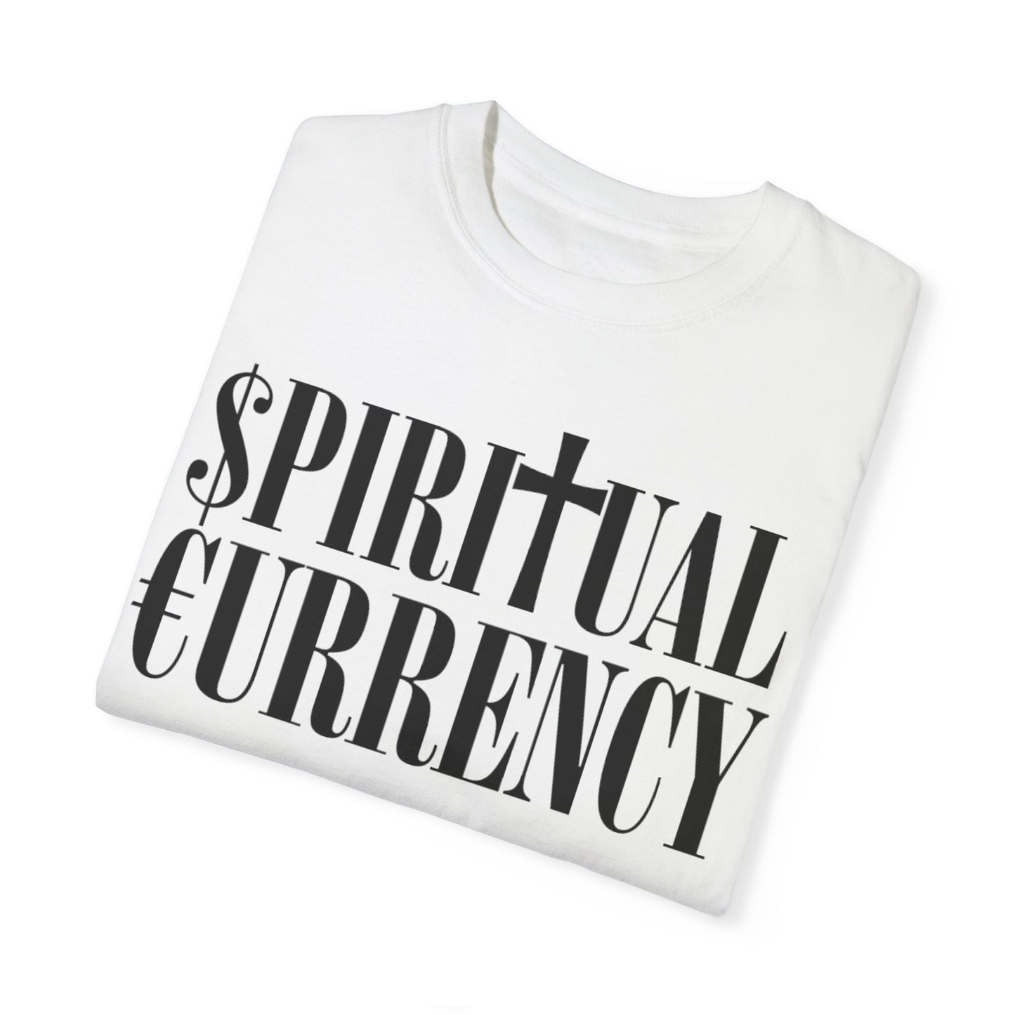 SPIRITUAL CURRENCY